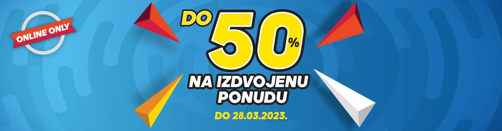 Do 50% na izdvojenu ponudu