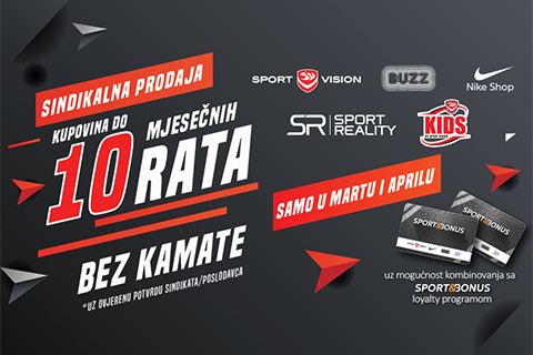 SAMO U MARTU I APRILU – KUPOVINA NA 10 MJESEČNIH RATA!